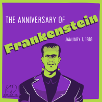 in honor of Mary Shelley’s Frankenstein…